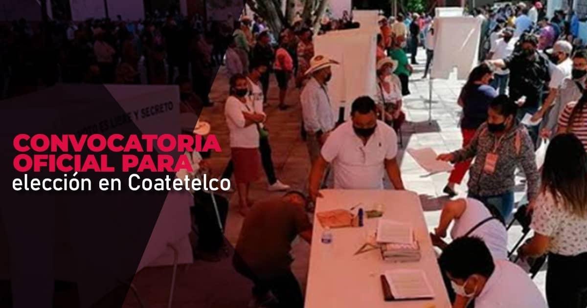 Lanzan convocatoria oficial para elección extraordinaria en Coatetelco