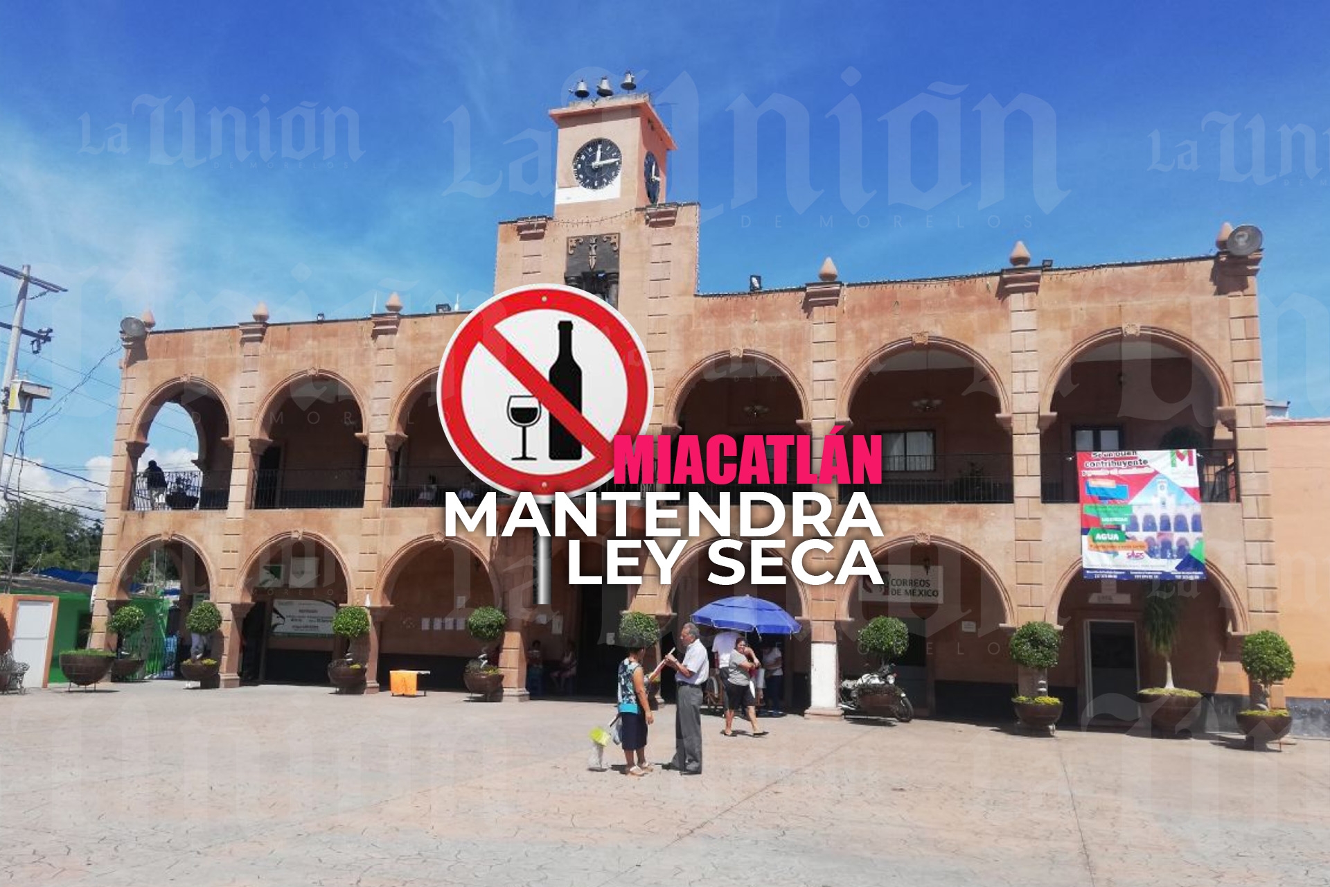 Mantendrán ley seca en Miacatlán los fines de semana