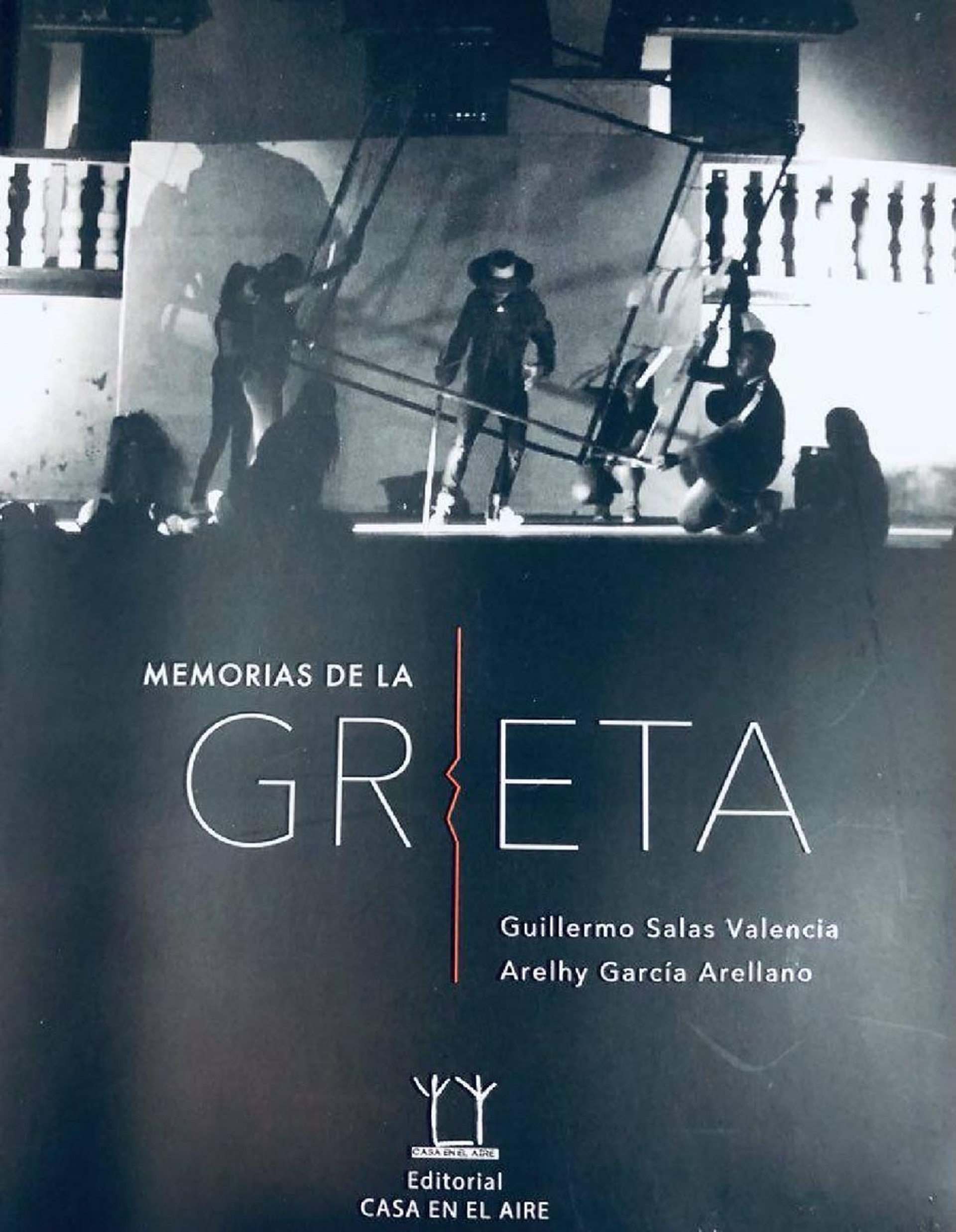 MEMORIAS DE LA GRIETA