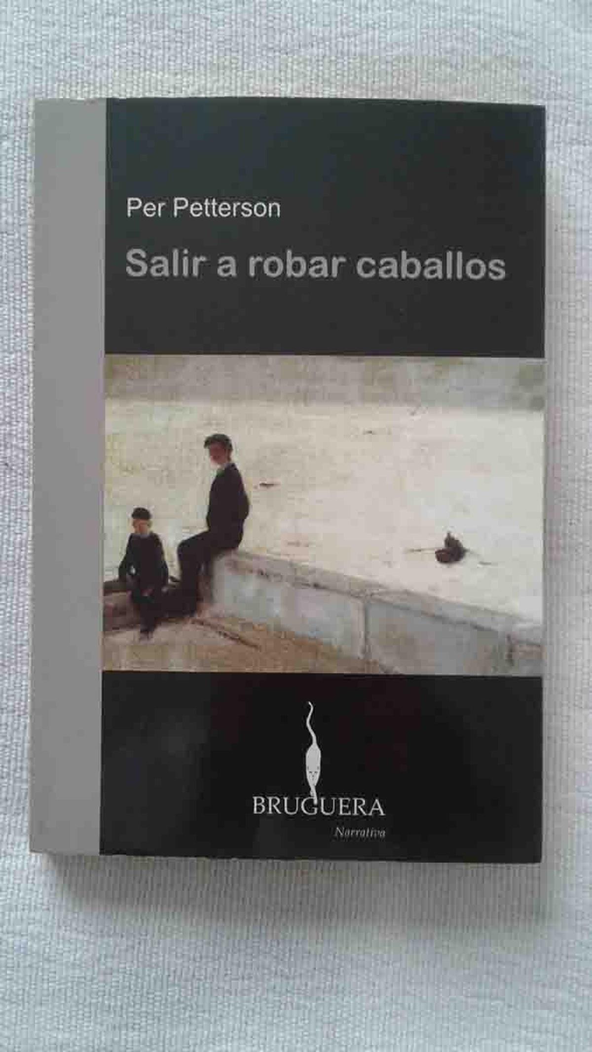 Salir a robar caballos