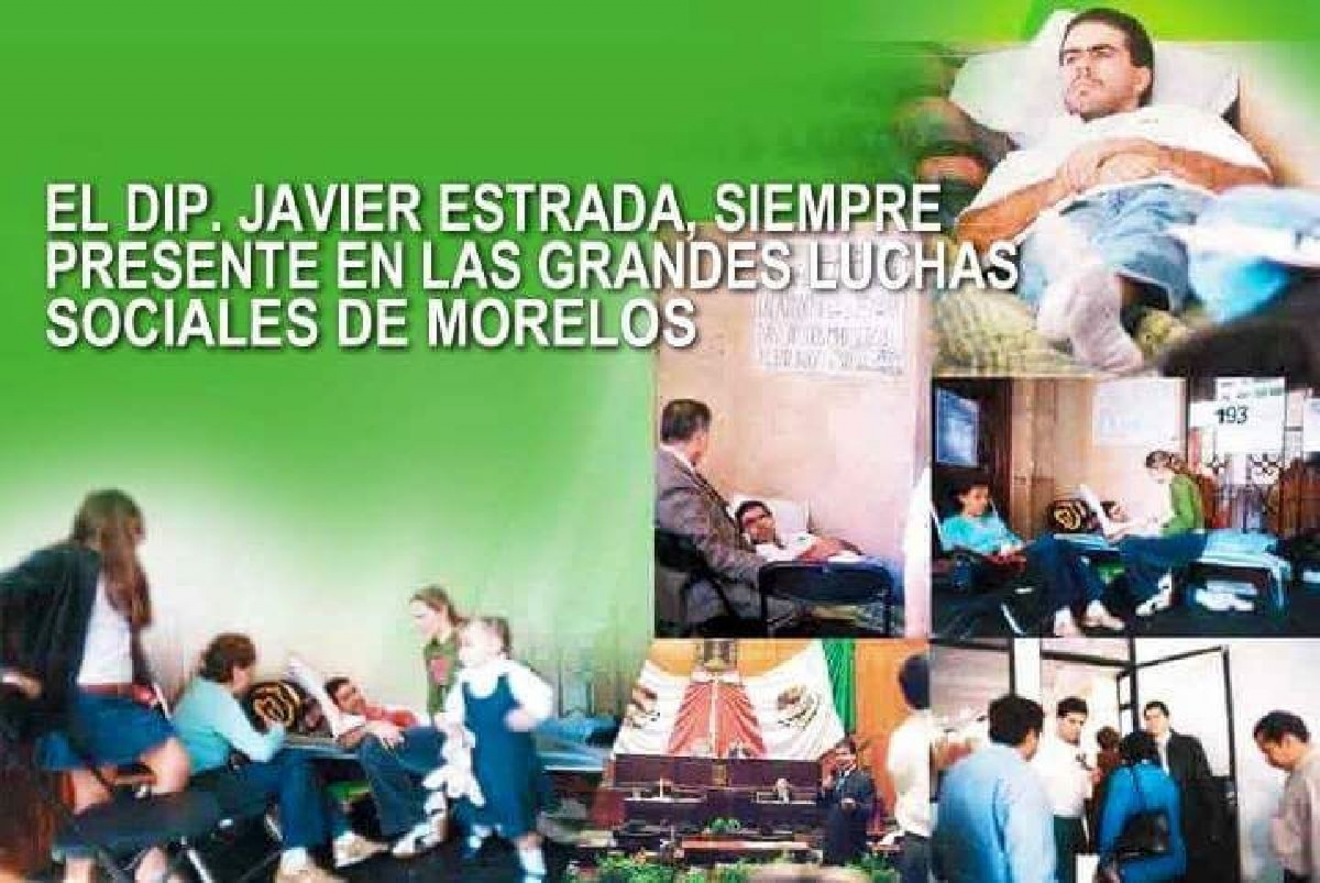 Hoy se cumplen 12 años de la huelga de hambre del diputado Javier Estrada en apoyo de los maestros jubilados y de la educación en Morelos