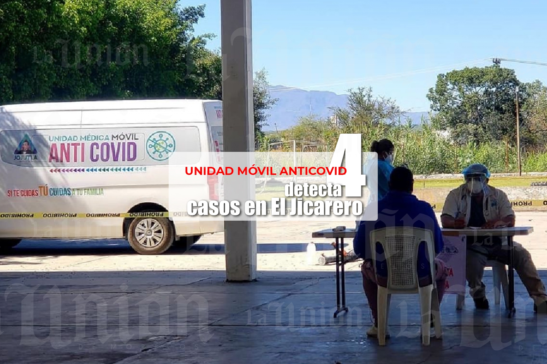 Detectan cuatro casos de covid-19 en poblado de Jojutla