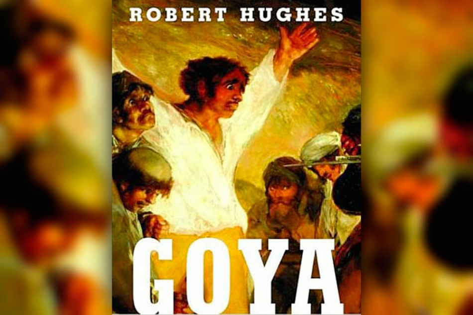 Rober Hughes y el sueño de Goya