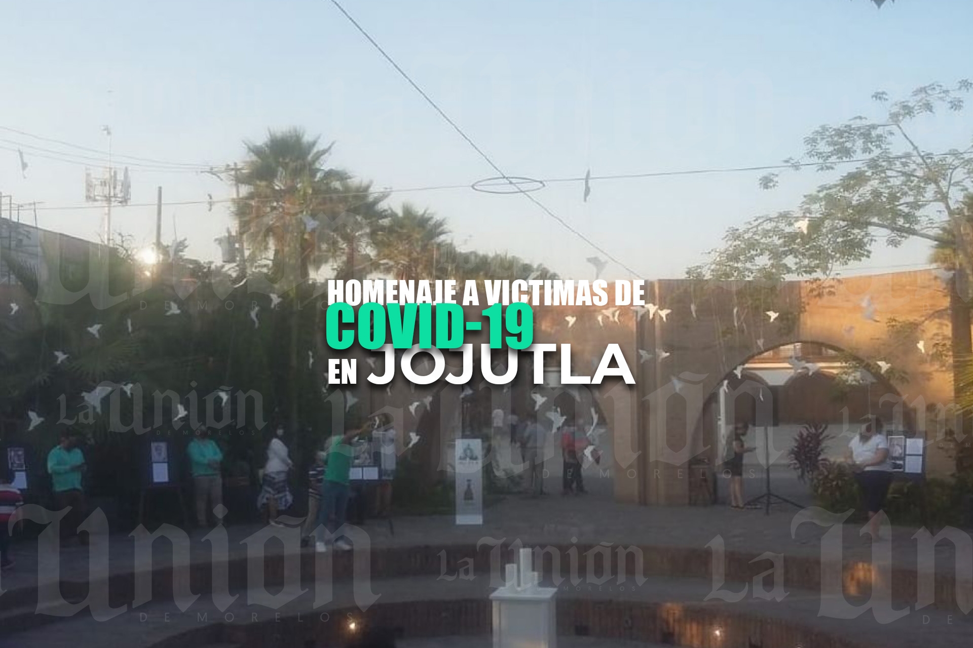 Realizan homenaje a víctimas de covid en Jojutla