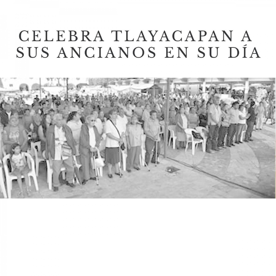 Celebra Tlayacapan a sus ancianos en su día