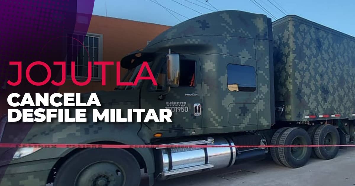 Cancelan desfile militar en Jojutla