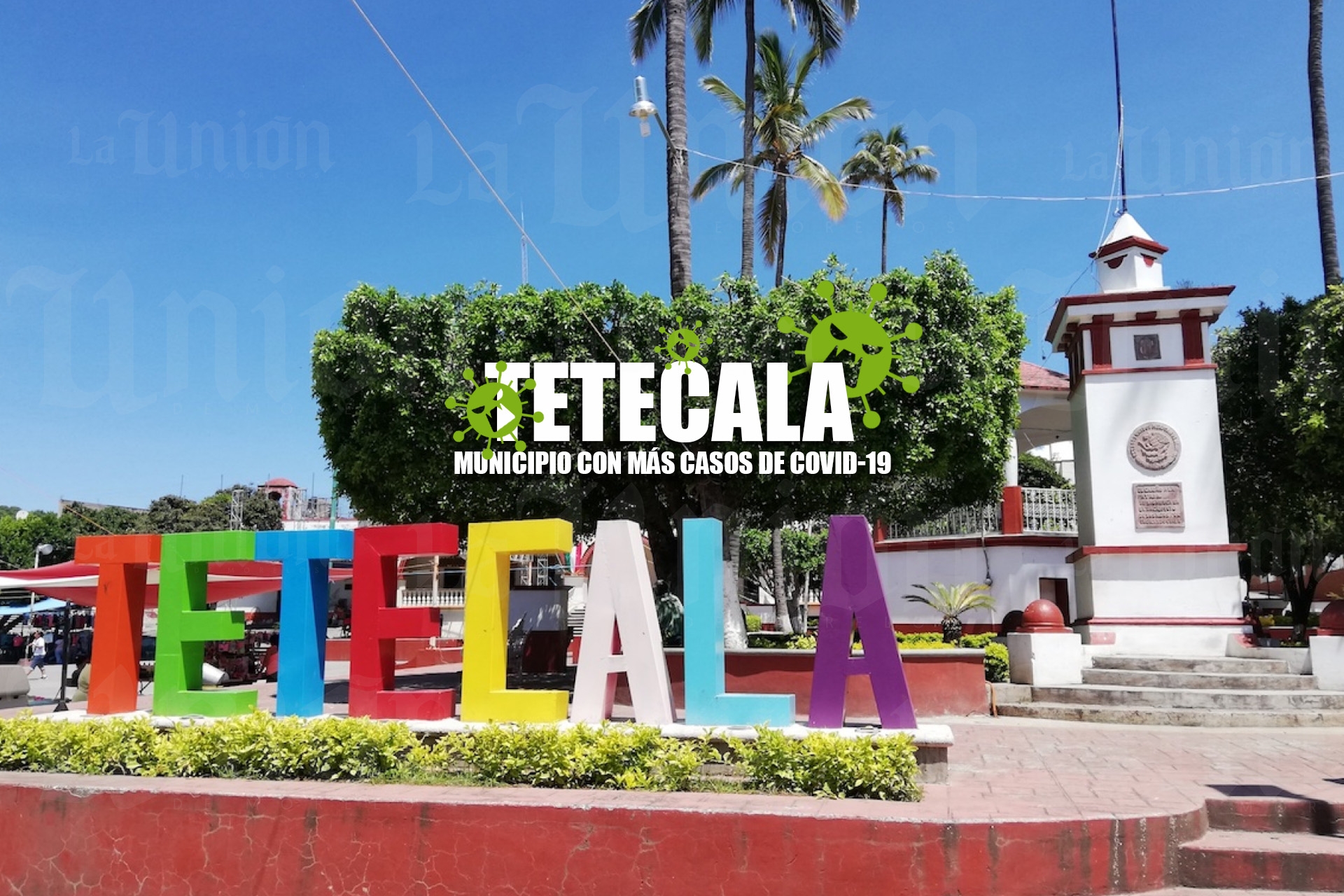Tetecala, municipio con más casos de COVID-19