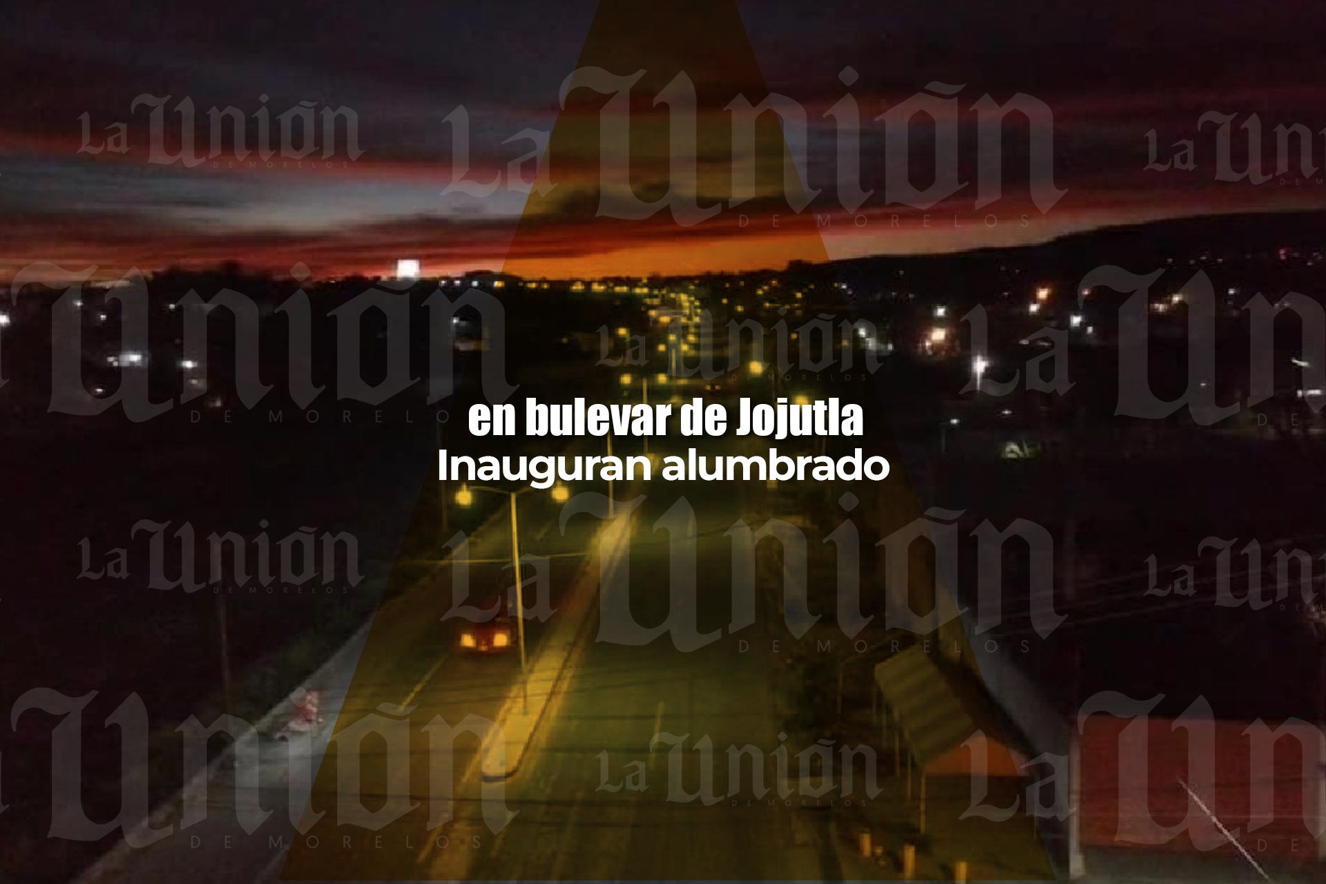 Inauguran primera etapa de alumbrado en bulevar de Jojutla
