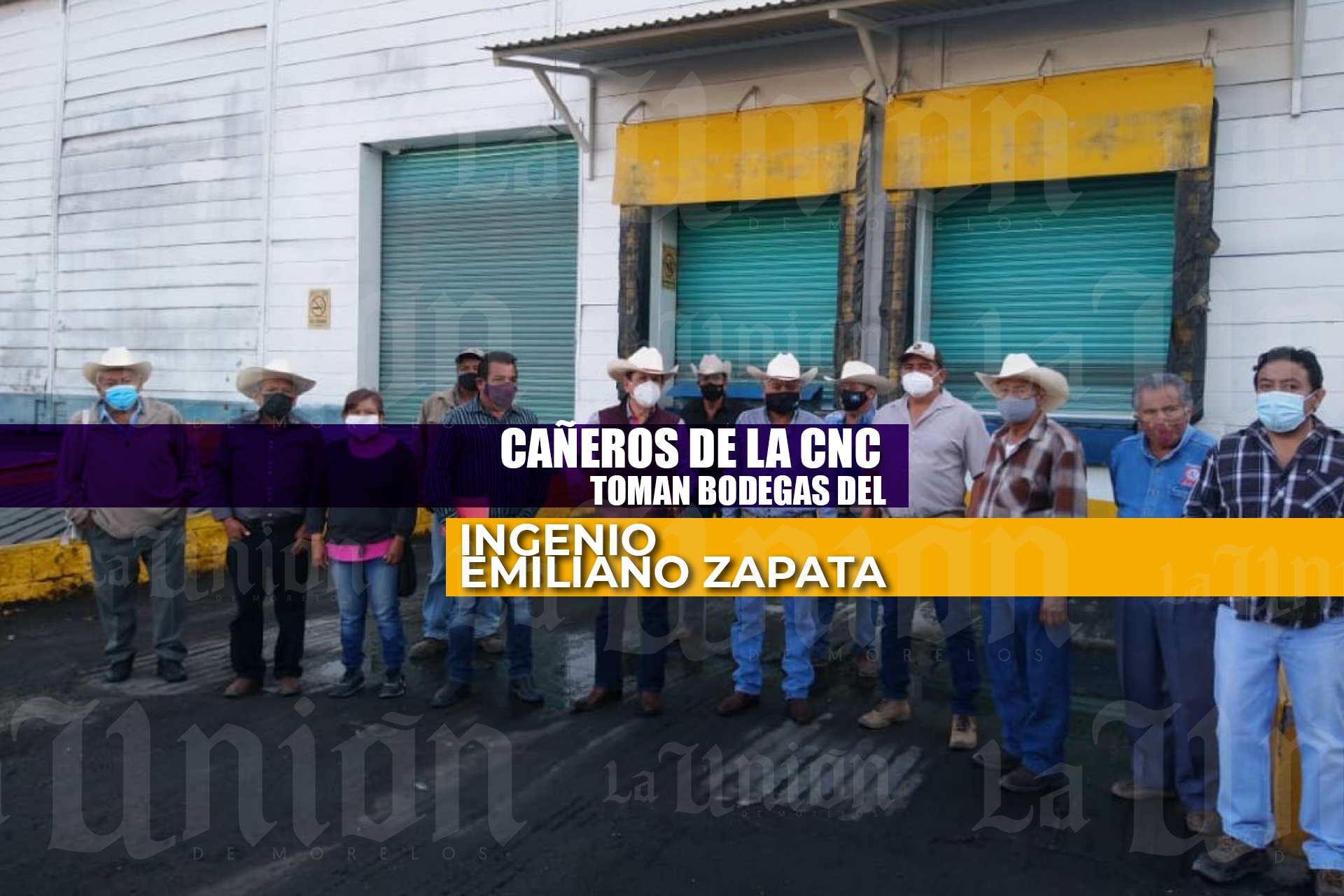 Productores de caña de la CNC toman bodegas del IEZ
