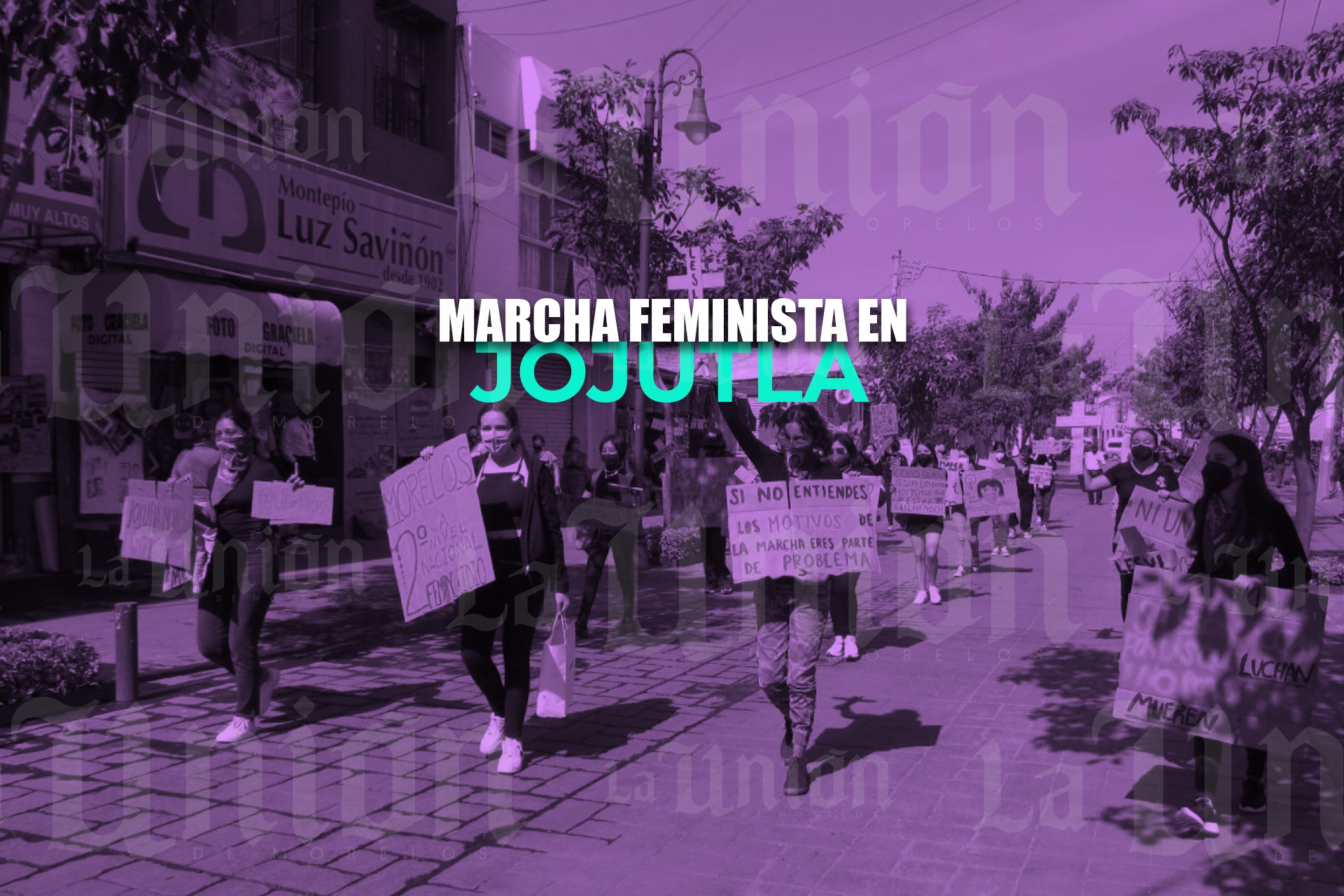 Marchan feministas en Jojutla para exigir cese de la violencia