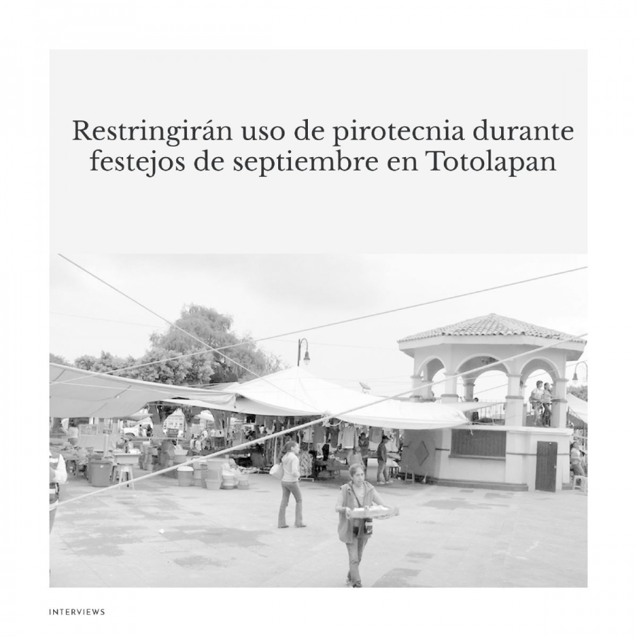 Restringirán uso de pirotecnia durante festejos de septiembre en Totolapan