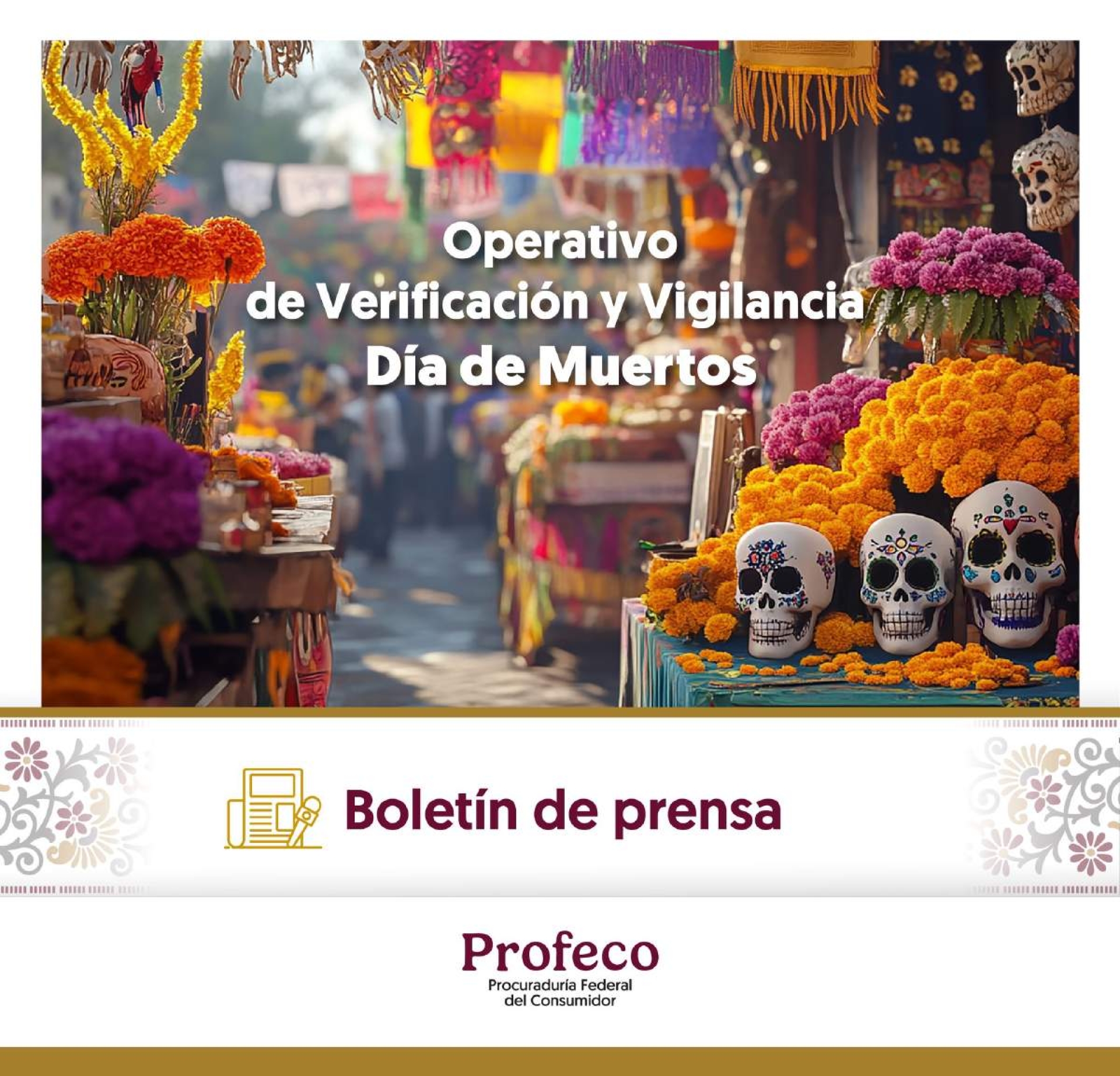 Advierte Profeco sobre 'mano dura' por abusos en día de muertos