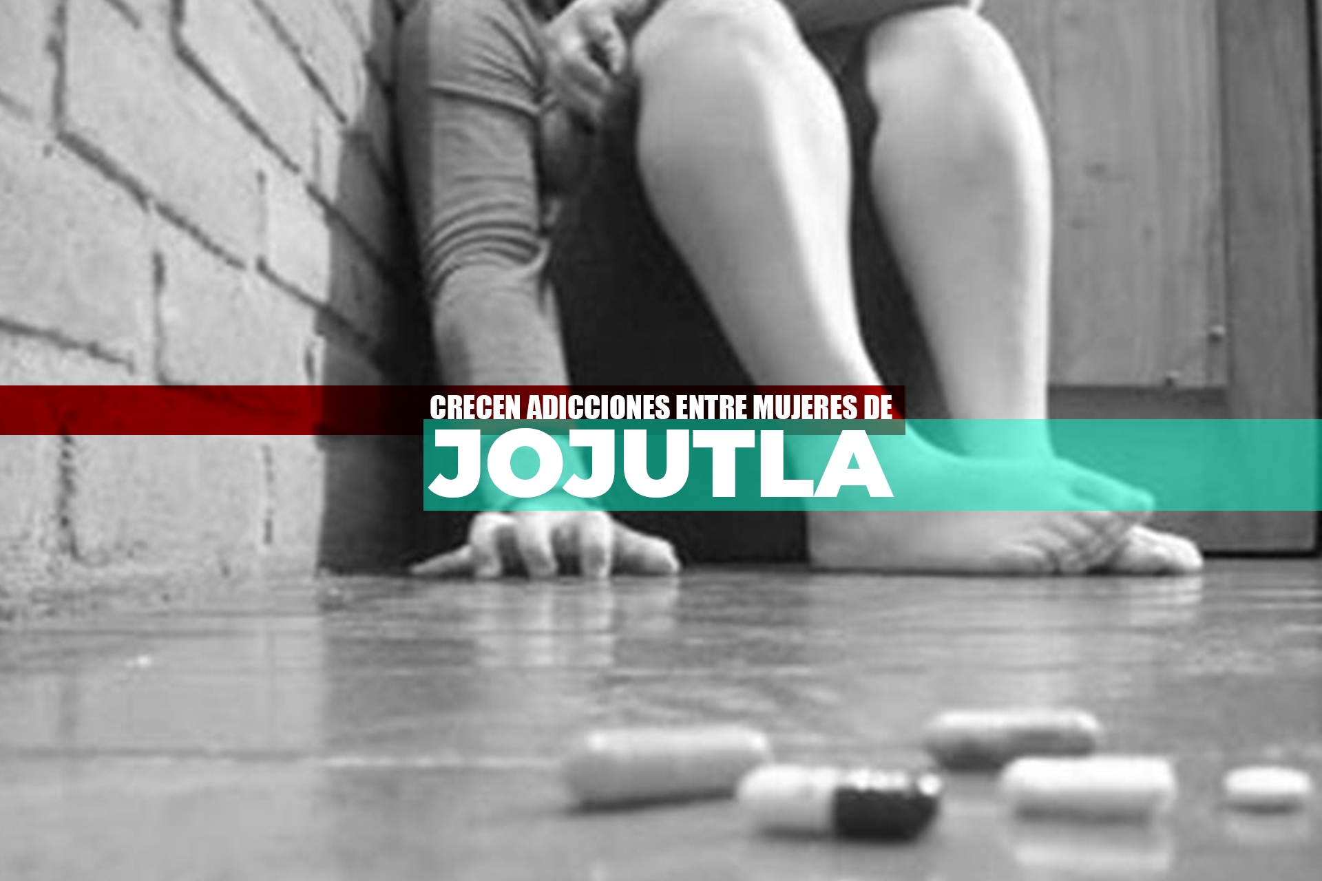 Crecen adicciones entre las mujeres de Jojutla Morelos