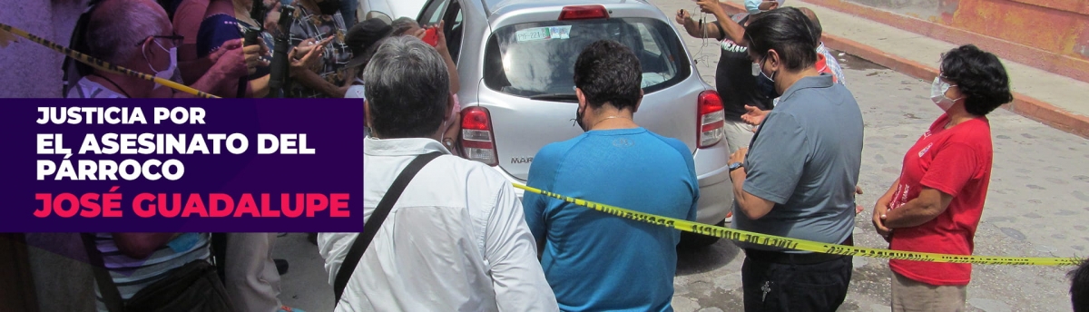 Piden justicia por asesinato de sacerdote en Galeana