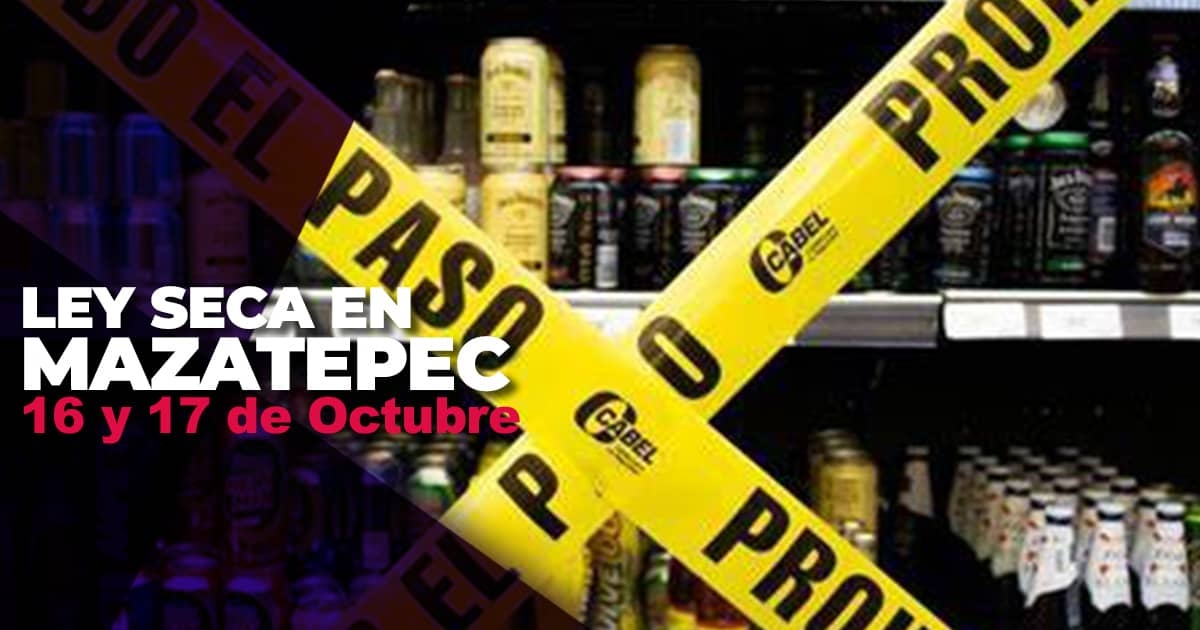 Habrá ley seca en Mazatepec este fin de semana