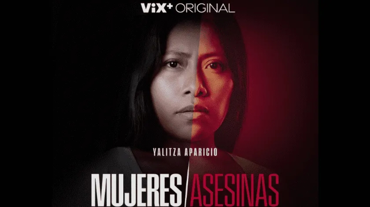 Yalitza Aparicio protagoniza capítulo de 'Mujeres Asesinas'