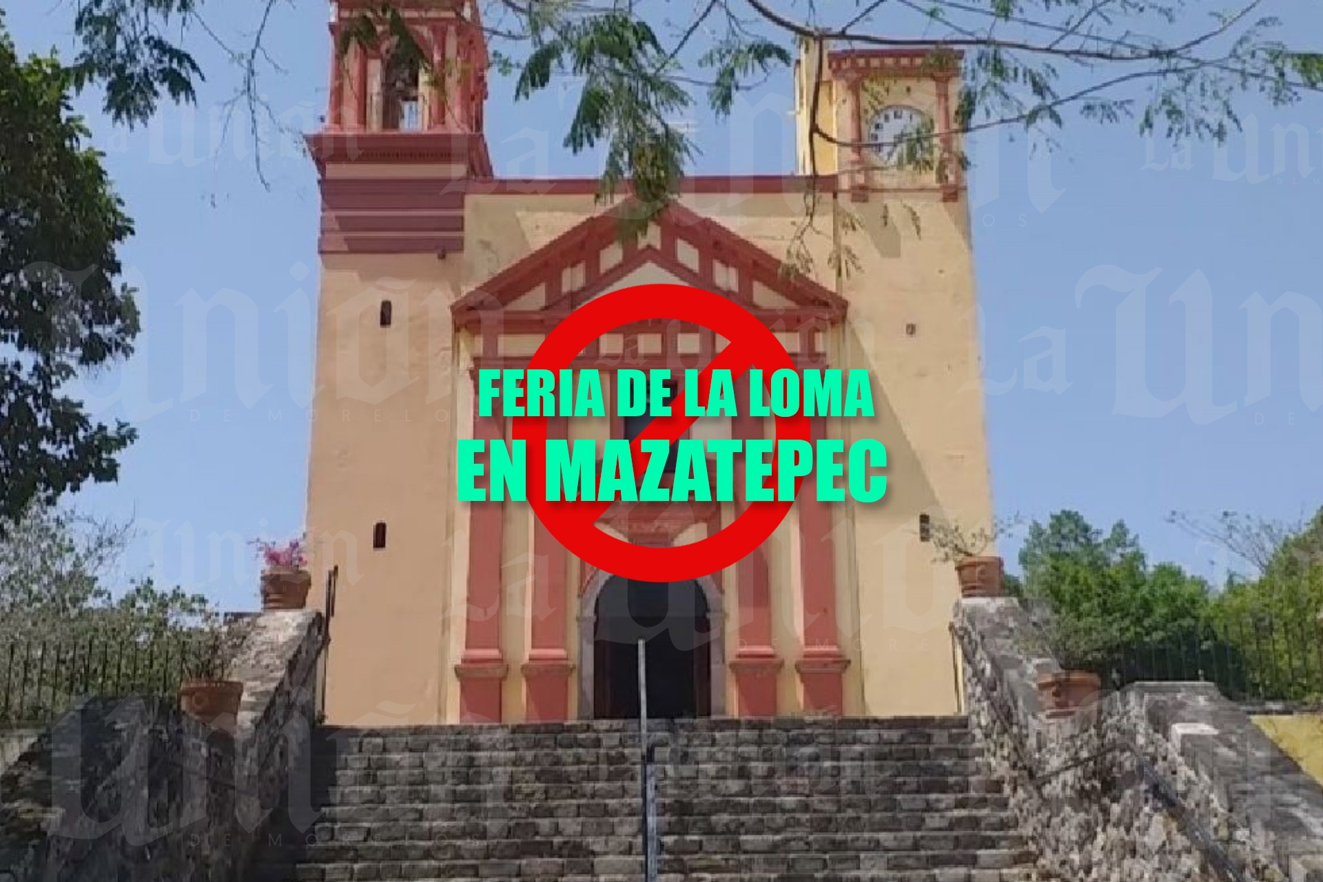 Por segundo año consecutivo, no habrá Feria de la Loma en Mazatepec