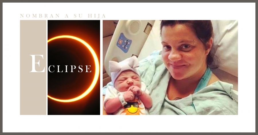 Pareja de EU nombra a su bebé "Eclipse"