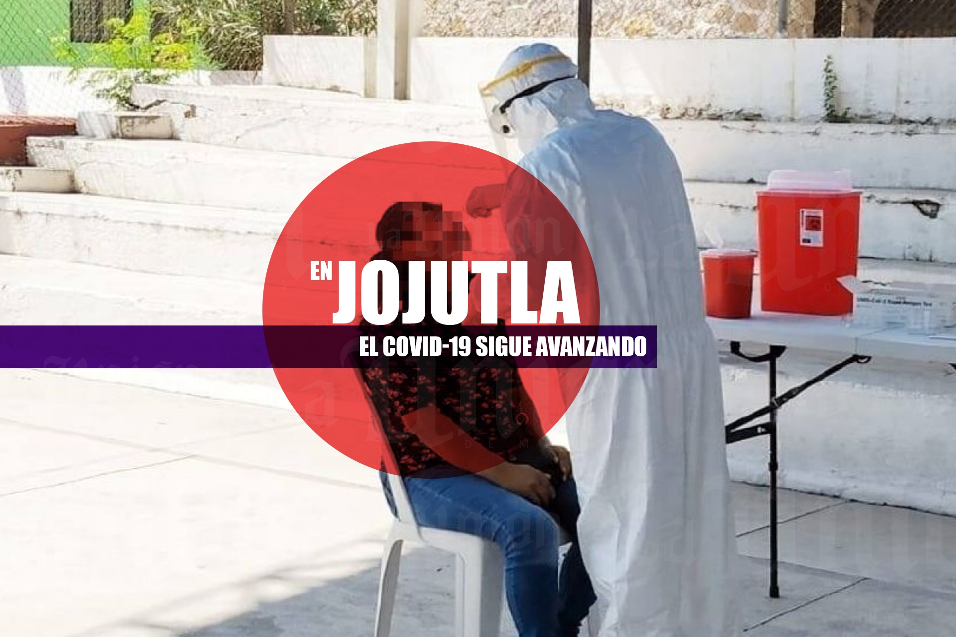 Siguen apareciendo casos de covid-19 en colonias de Jojutla