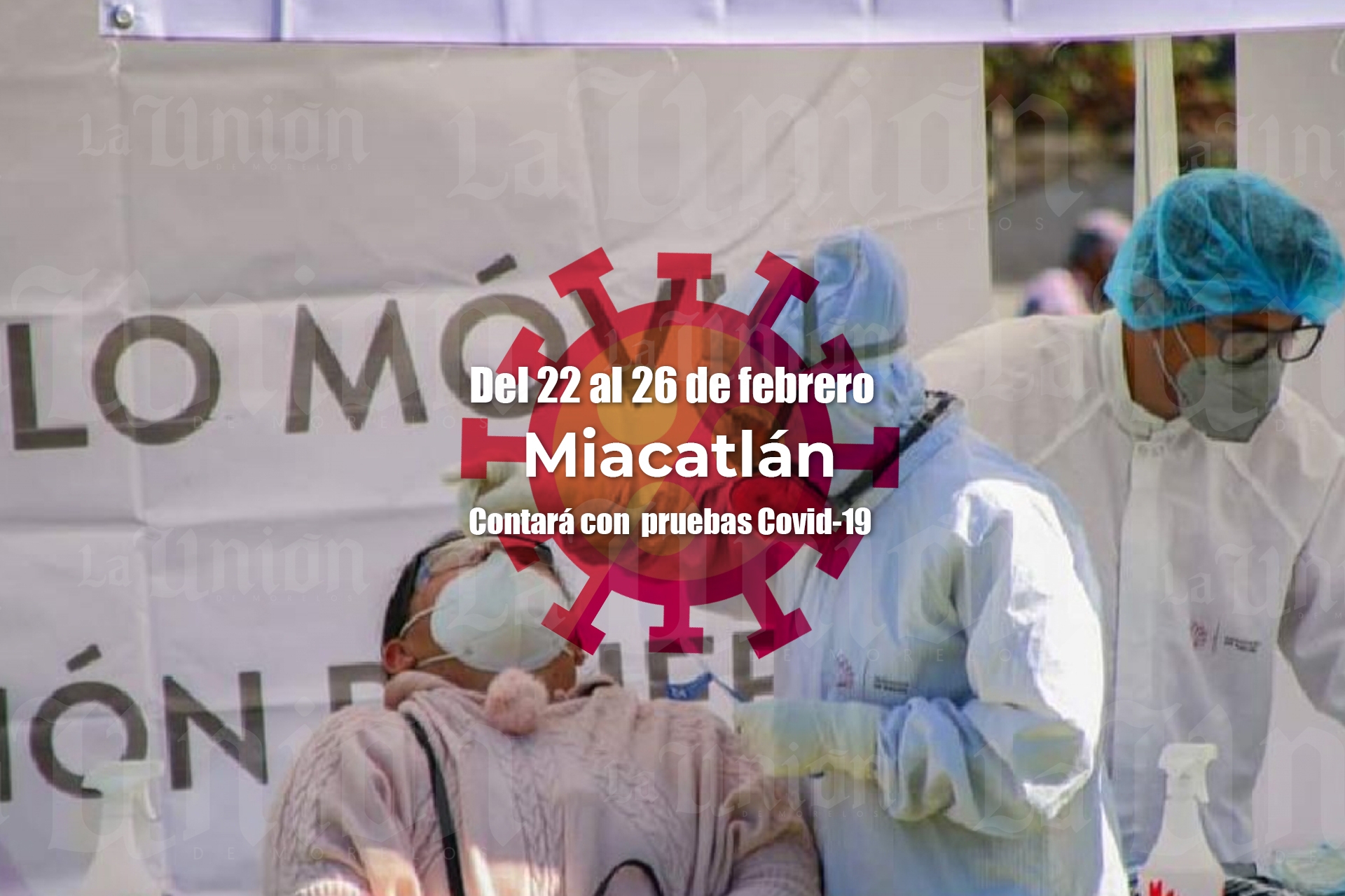 Desde hoy funciona el módulo de pruebas covid en Miacatlán