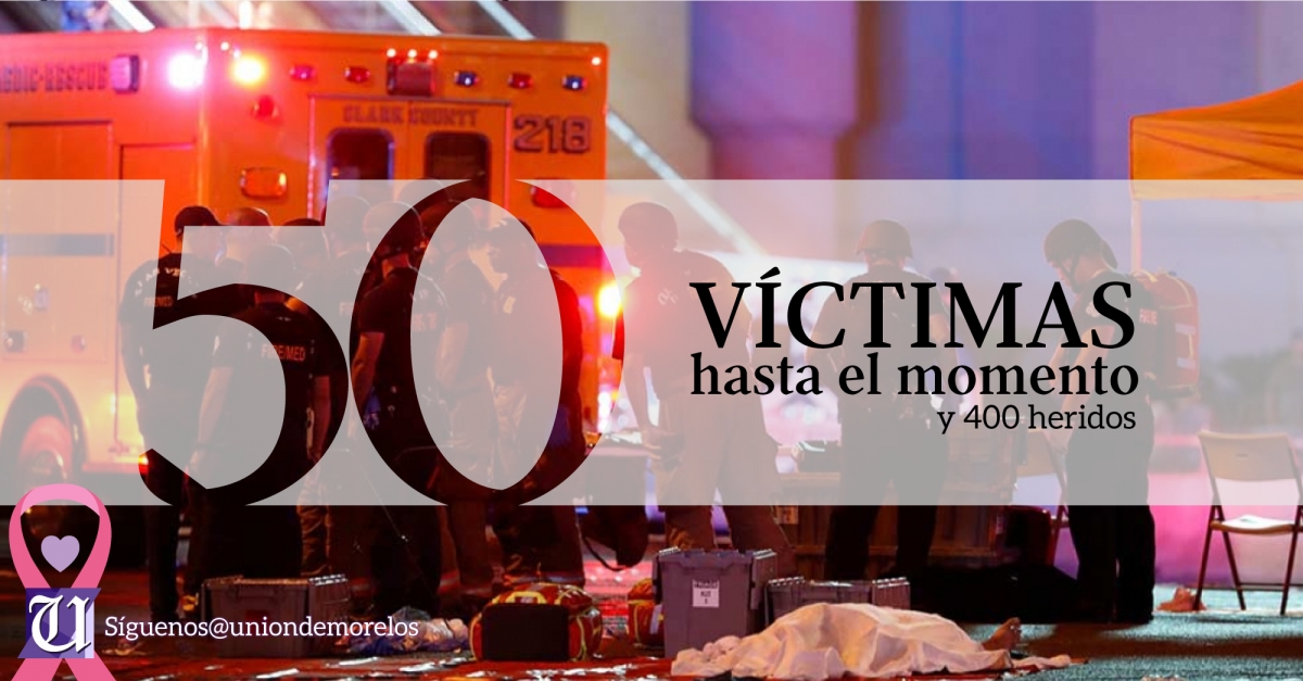 Tiroteo en Las Vegas deja 50 muertos y 400 heridos