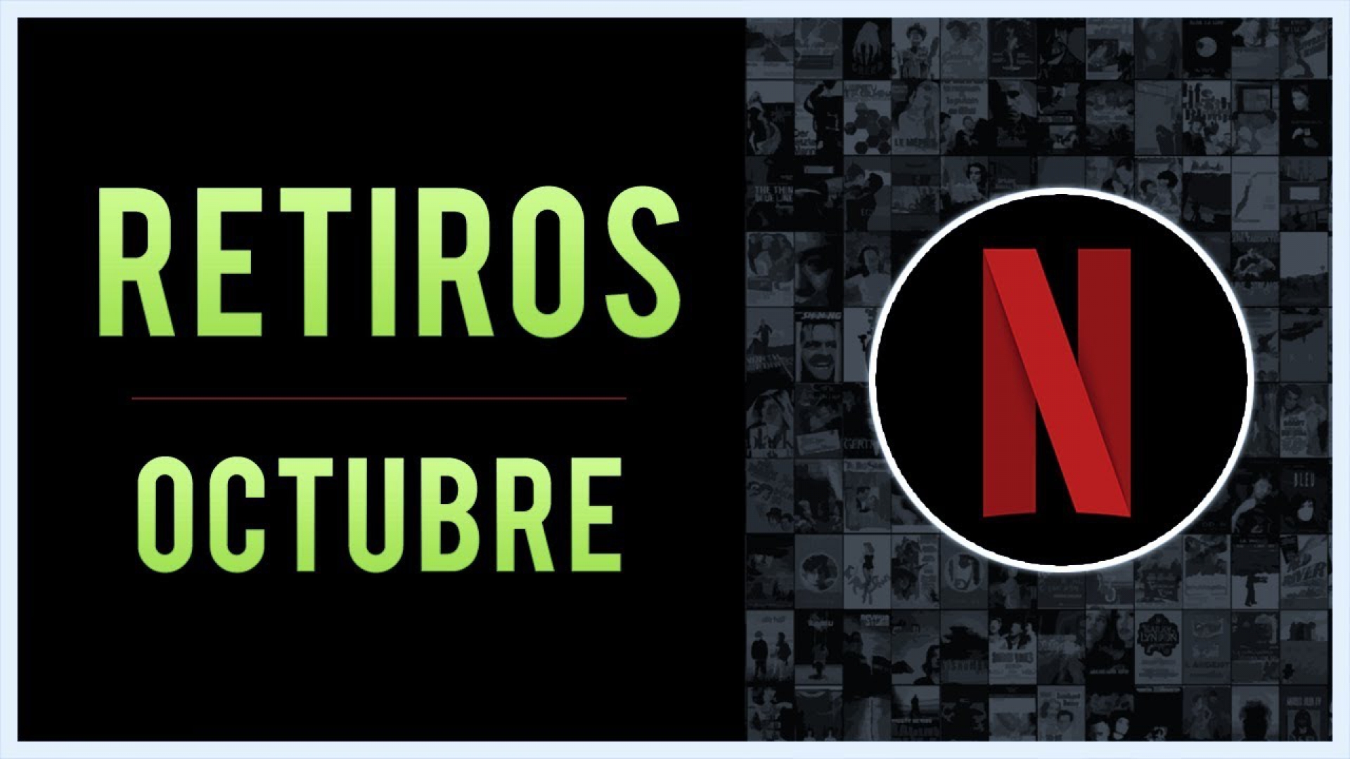 Películas y series que se van de Netflix en octubre