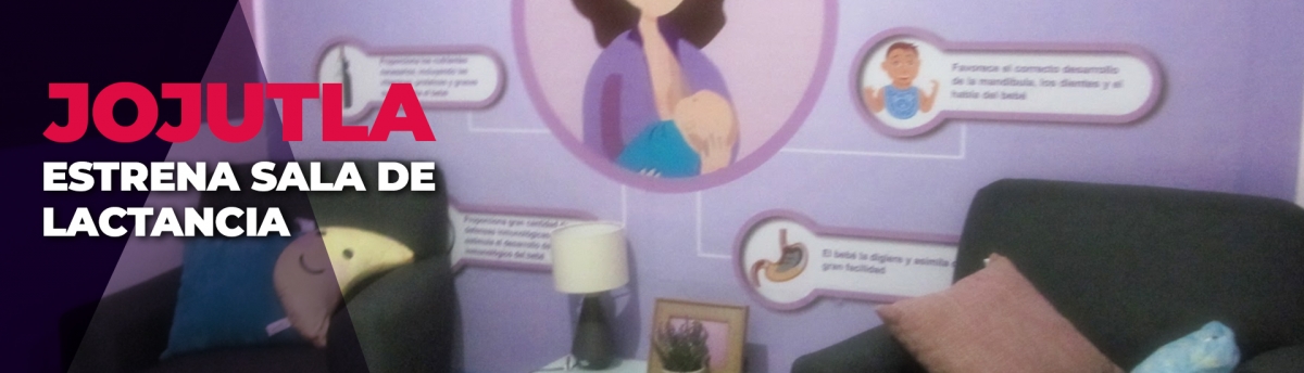 Jojutla cuenta ya con una sala de lactancia