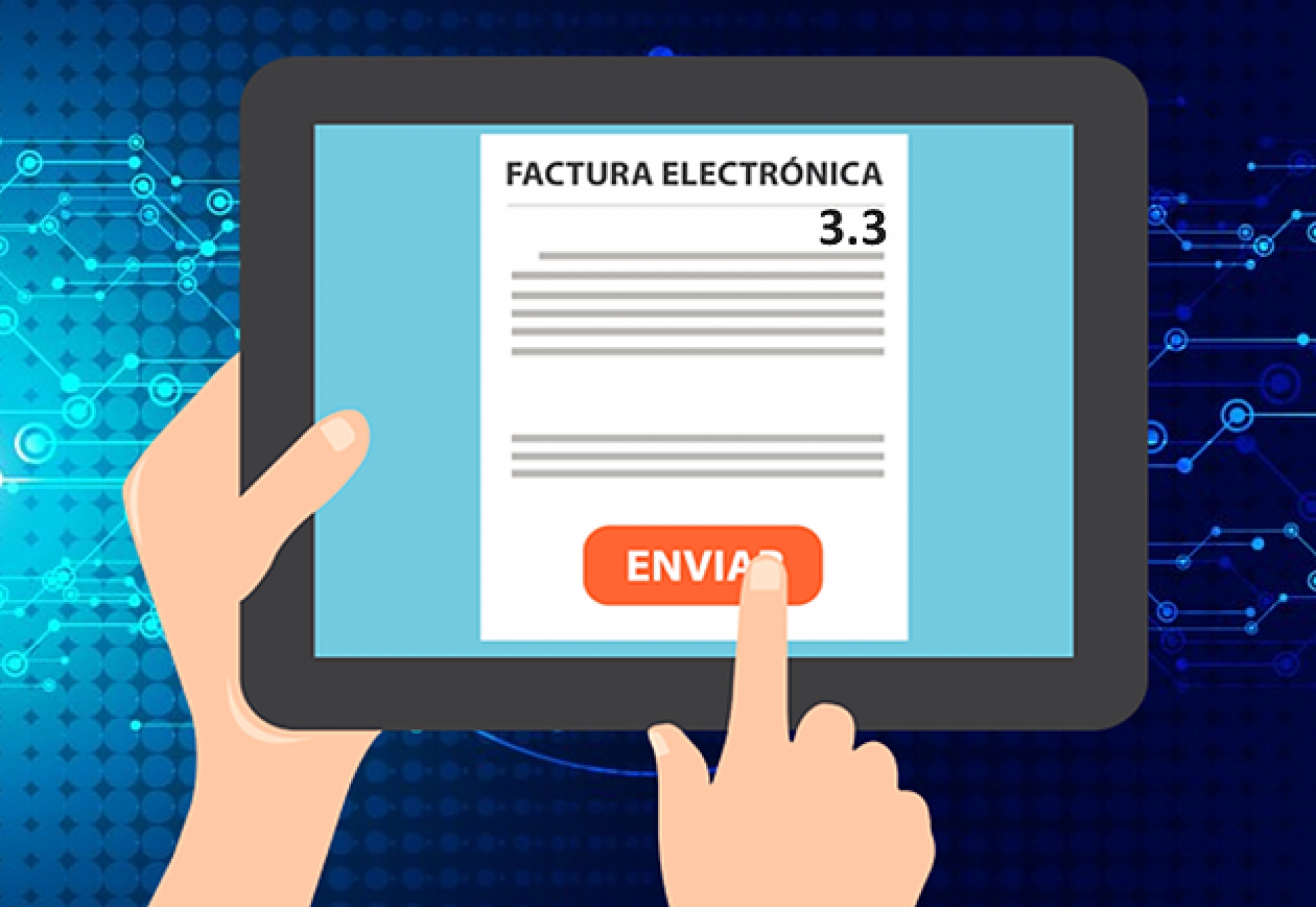 ¿Cómo llenar la Factura Electrónica 3.3 del SAT sin cometer errores?