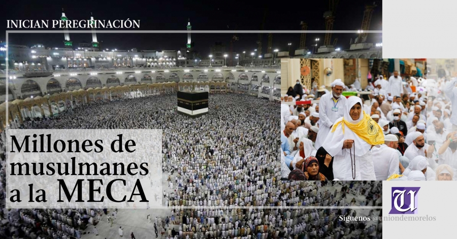 Millones de musulmanes inician peregrinación a La Meca