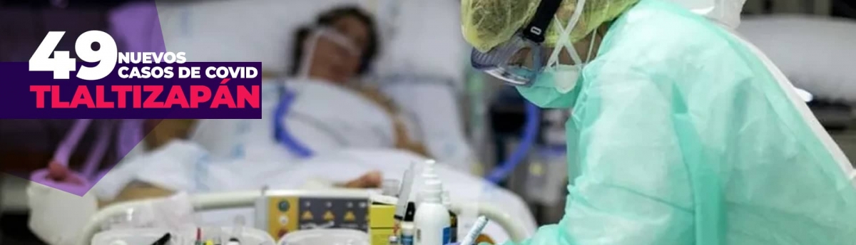 Se registran 49 nuevos casos de covid-19 en la región sur