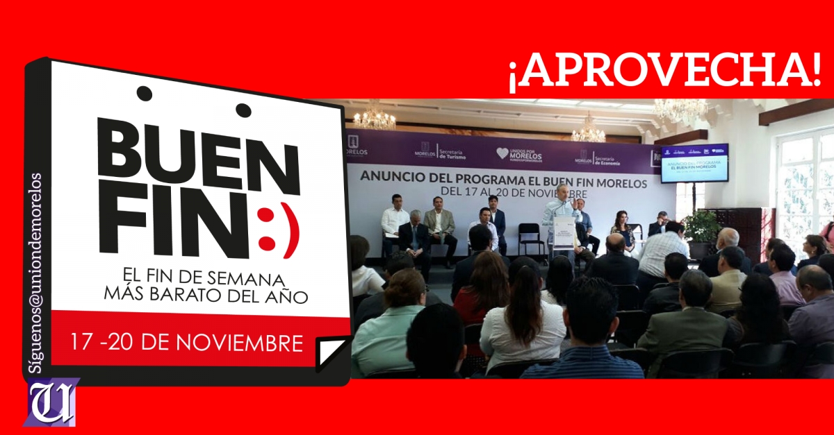 Llega el Buen Fin a Morelos