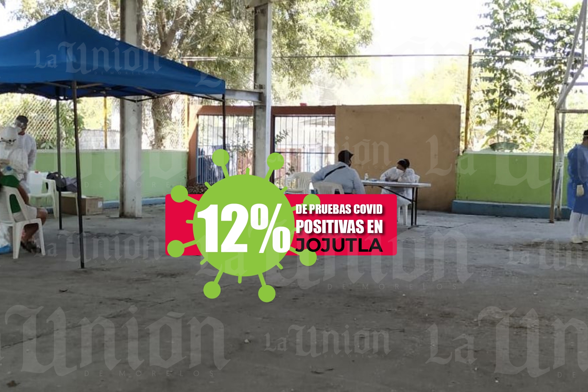 12 por ciento de pruebas covid ha resultado positivo en Jojutla