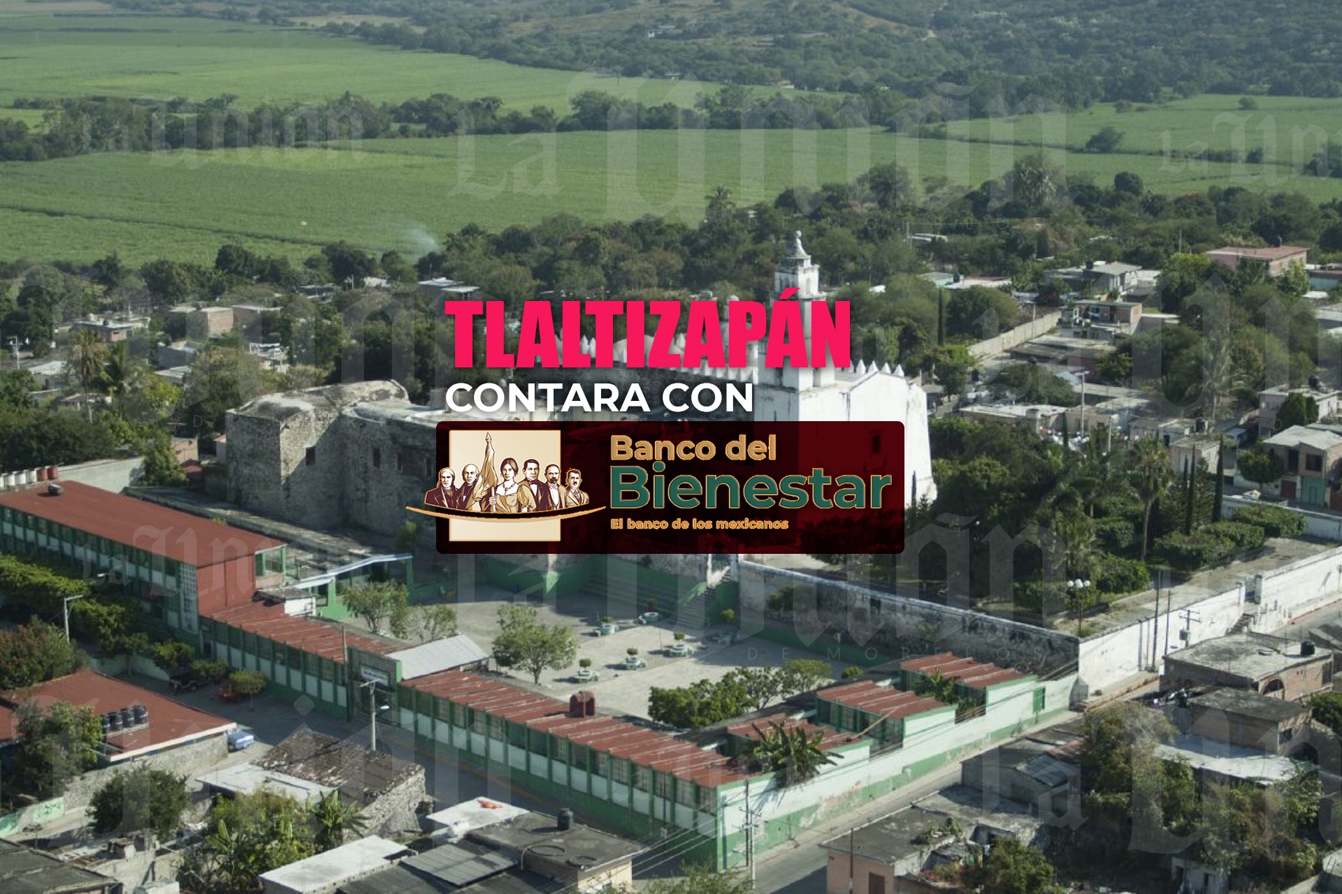 Tlaltizapán contará con sucursal del Banco del Bienestar