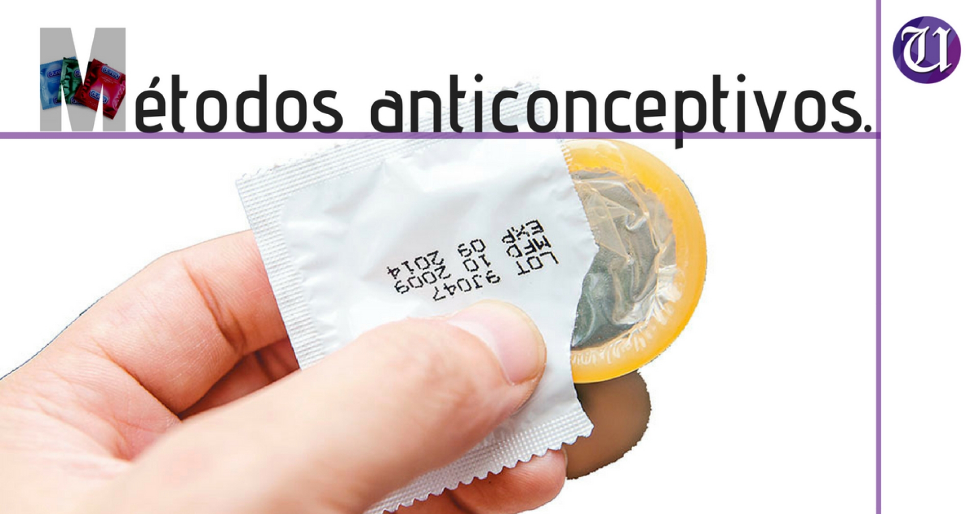 Ofrece UAEM a universitarios métodos anticonceptivos