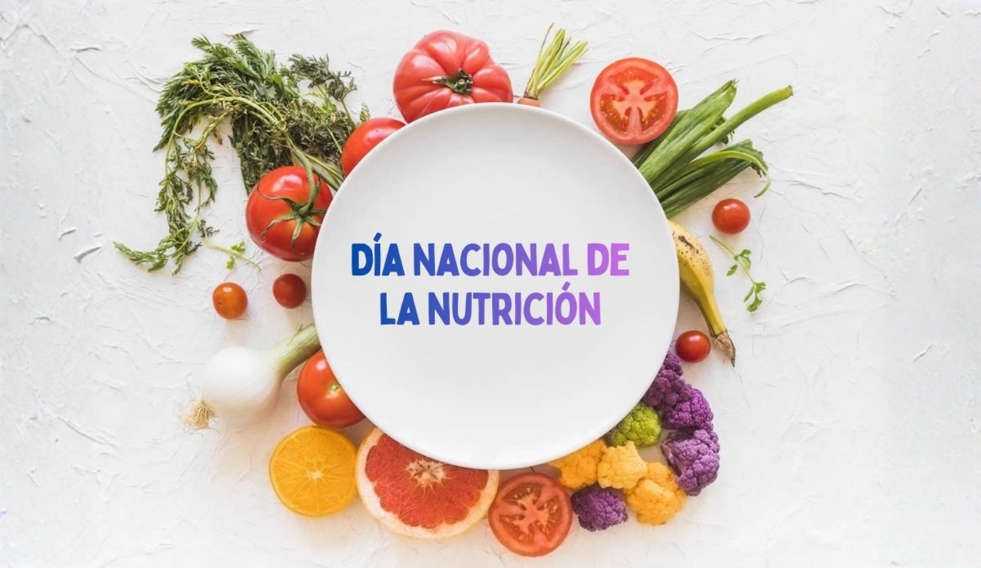 Día Nacional de la Nutrición