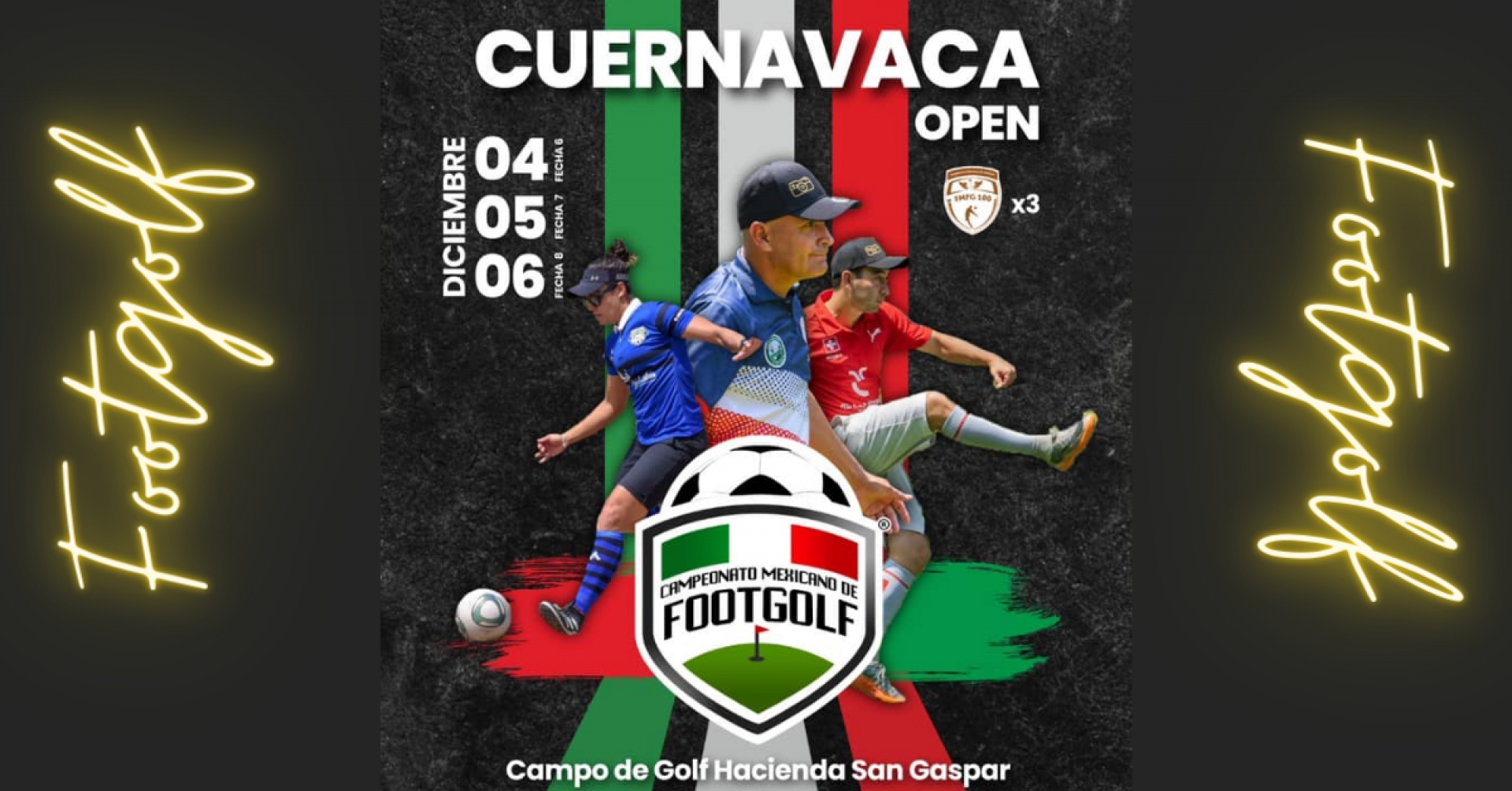 Hoy arranca el Campeonato Mexicano de Footgolf en el Club de Golf Hacienda San Gaspar