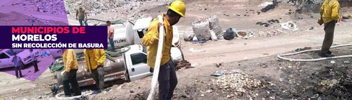 Suspendieron recolección de basura en municipios del poniente
