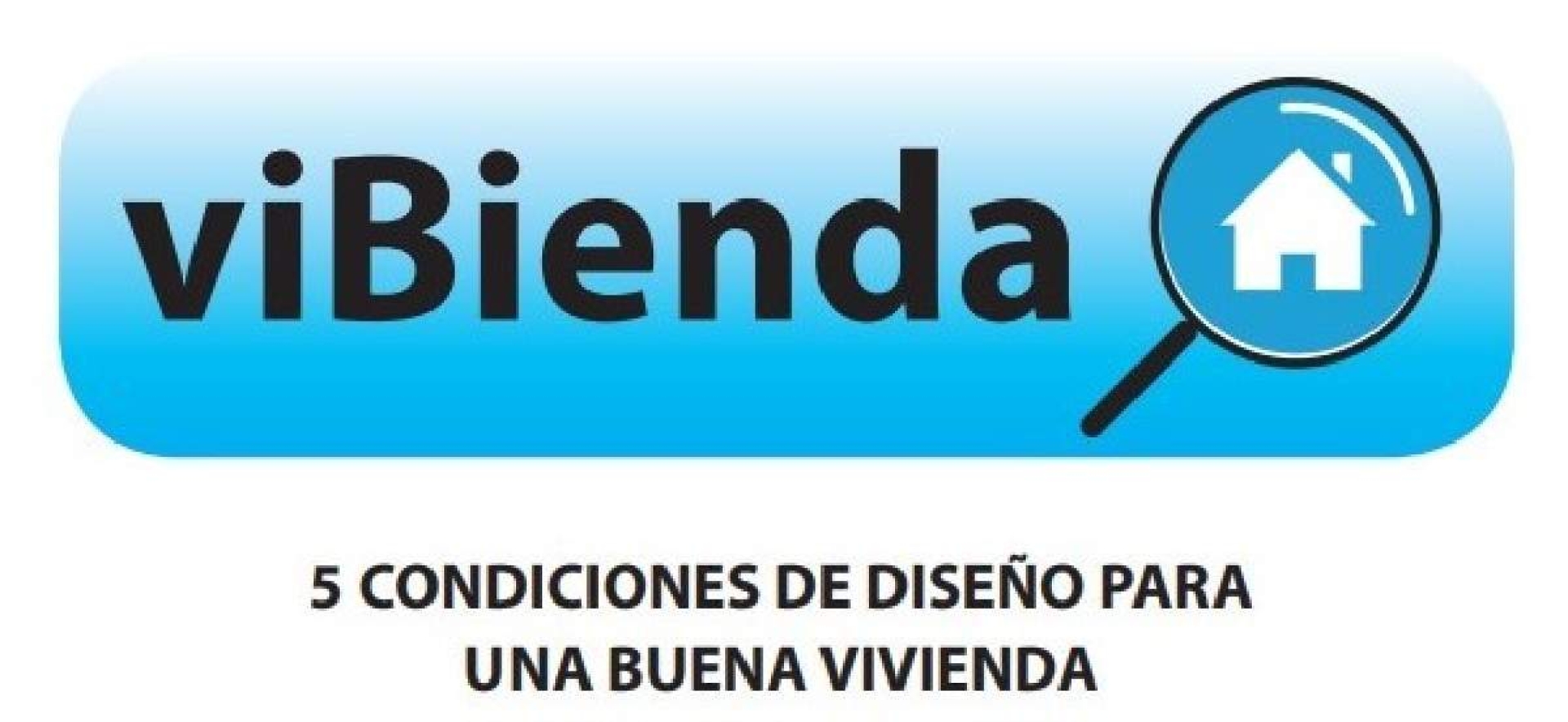 Cinco condiciones de diseño para una buena vivienda