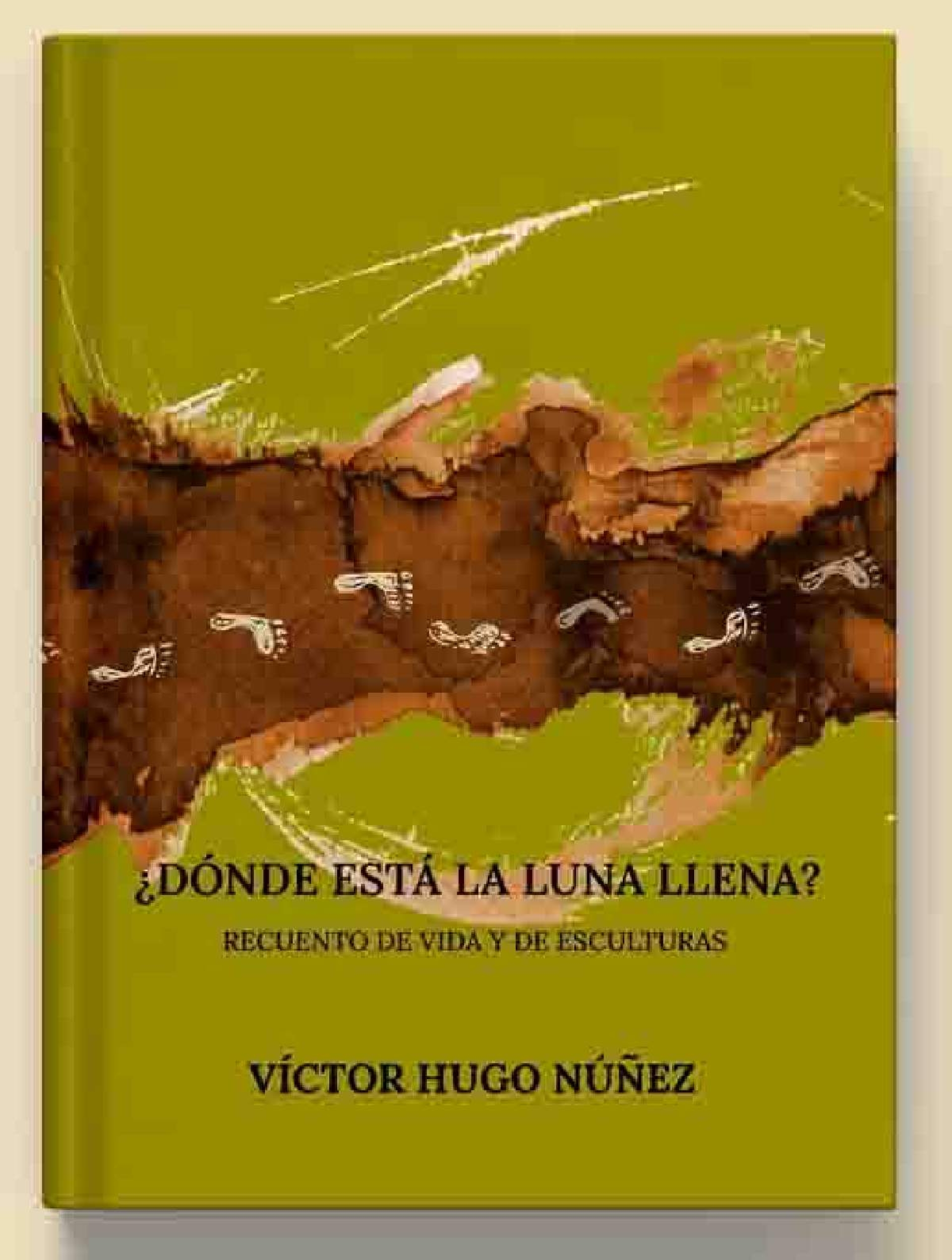 Víctor Hugo Núñez, Escultor