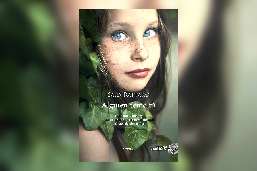#Reseña | Alguien como tú, de Sara Rattaro