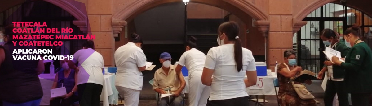 Sin incidentes, jornada de vacunación en municipios del poniente