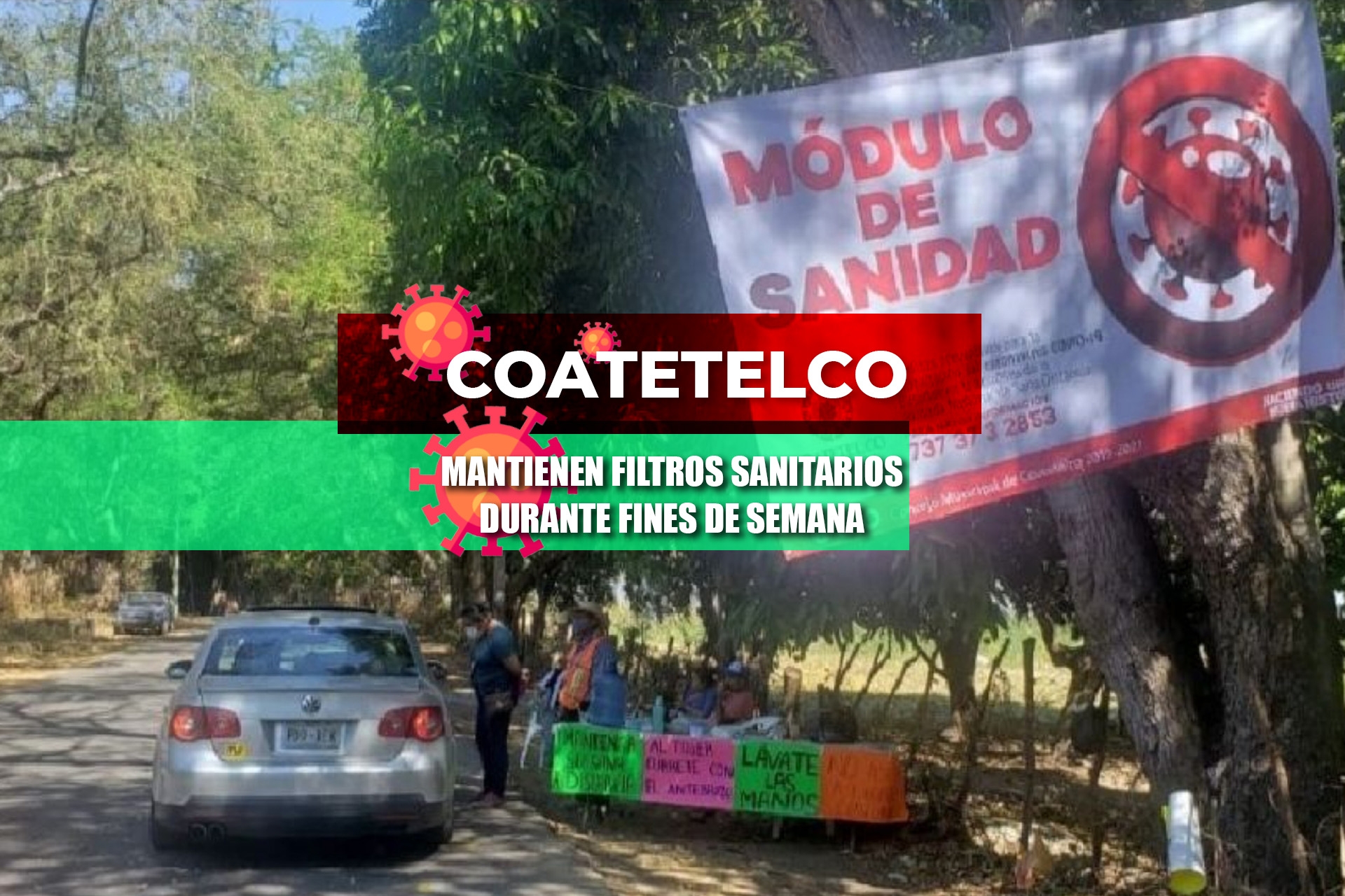 Mantienen filtros sanitarios durante fines de semana en Coatetelco