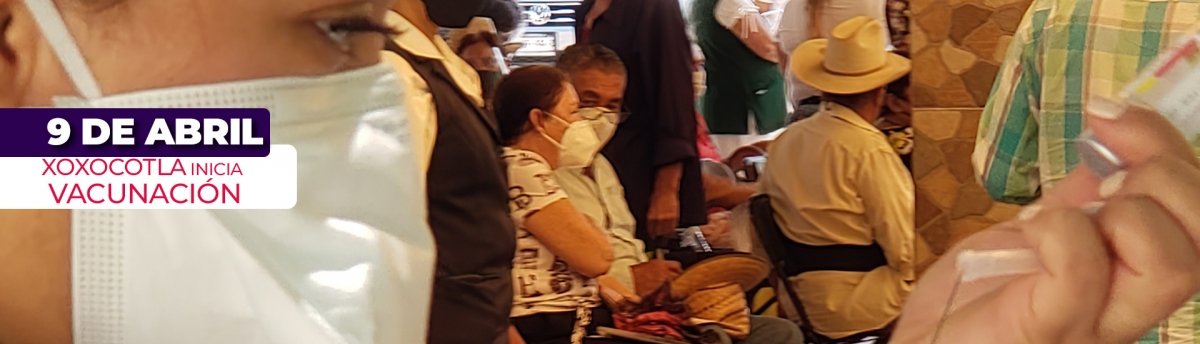Hoy aplicarán vacuna contra el covid-19 en Xoxocotla