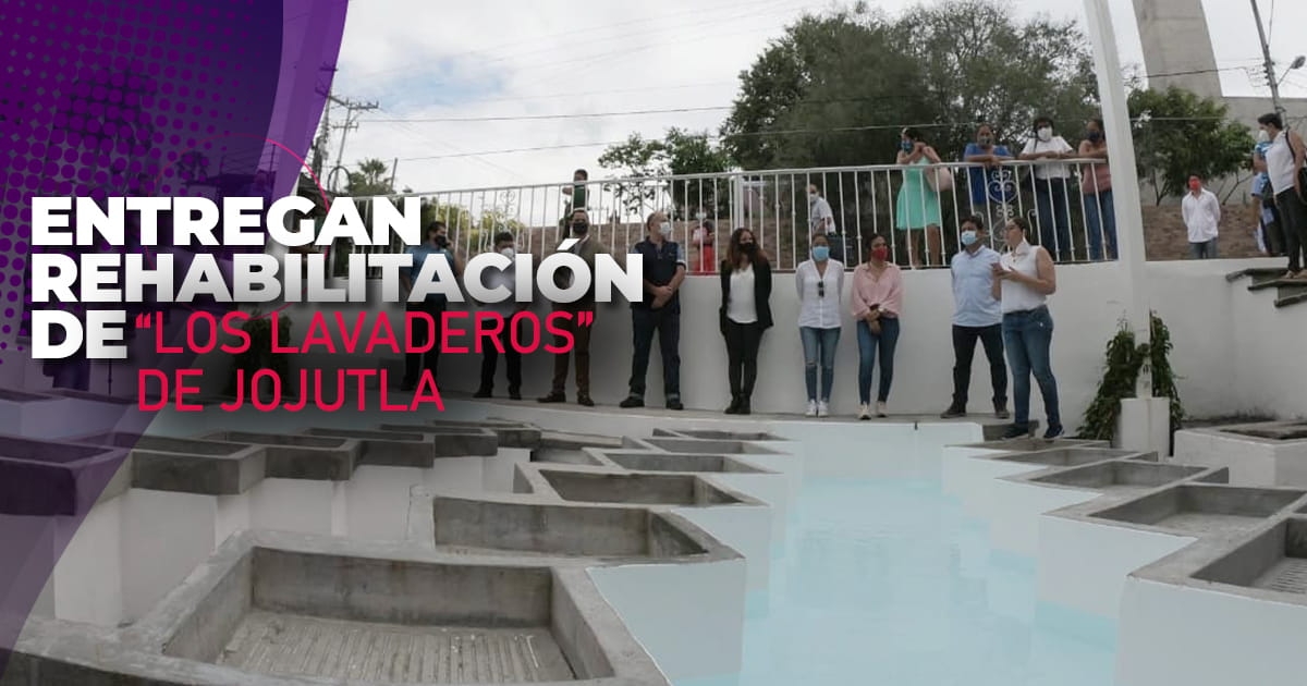 Entregan rehabilitación de “Los Lavaderos” de Jojutla