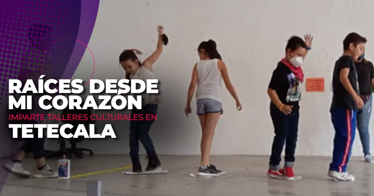 Imparte colectivo talleres culturales en Tetecala
