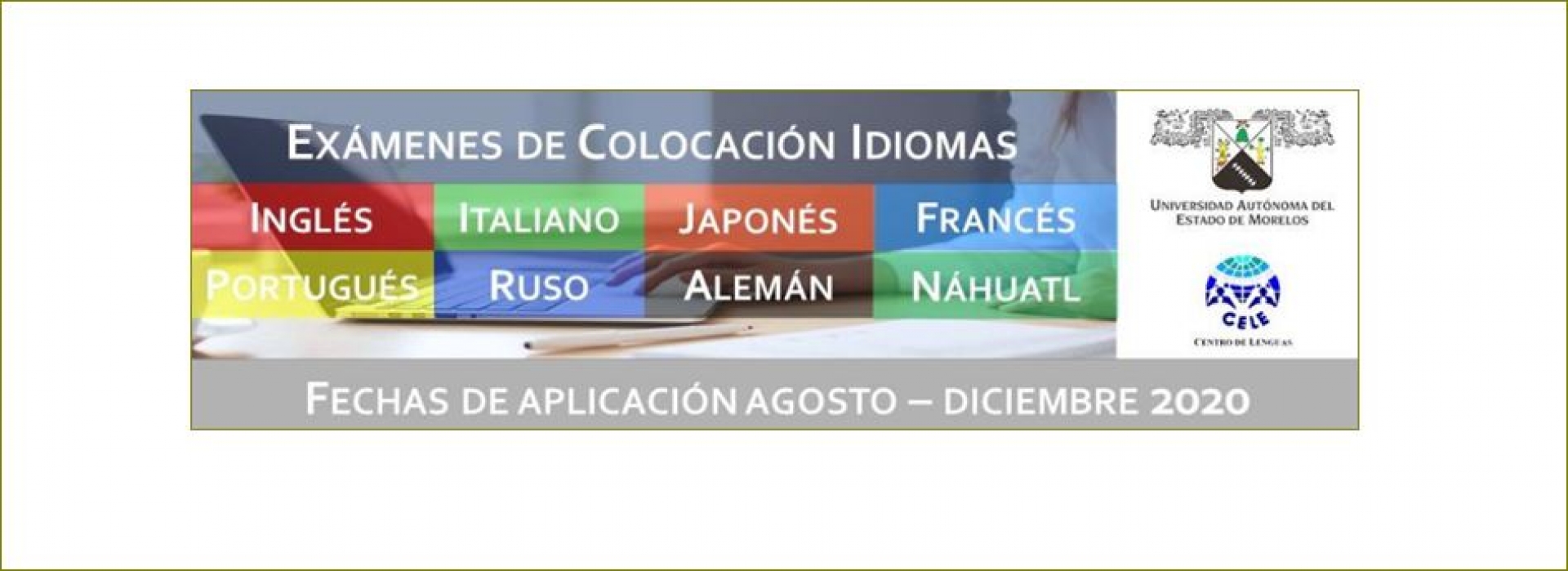 Inicia CELE UAEM aplicación de exámenes de colocación