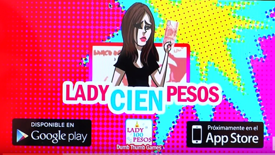 #Lady100Pesos ya tiene su videojuego